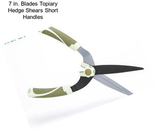 7 in. Blades Topiary Hedge Shears Short Handles