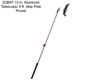 ZUBAT 13 in. Aluminum Telescopic 9 ft. Max Pole Pruner