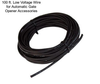 100 ft. Low Voltage Wire for Automatic Gate Opener Accessories