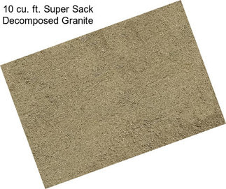 10 cu. ft. Super Sack Decomposed Granite