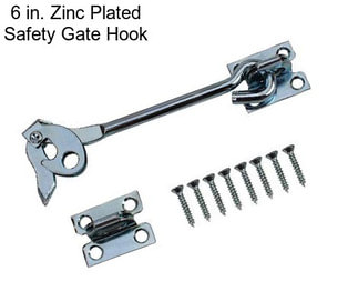 6 in. Zinc Plated Safety Gate Hook