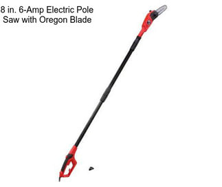 8 in. 6-Amp Electric Pole Saw with Oregon Blade