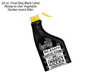 24 oz. Final Stop Black Label Ready-to-Use Vegetable Garden Insect Killer