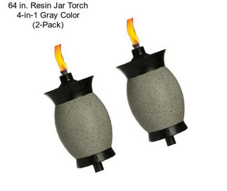 64 in. Resin Jar Torch 4-in-1 Gray Color (2-Pack)