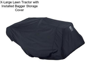 X-Large Lawn Tractor with Installed Bagger Storage Cover