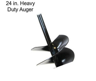 24 in. Heavy Duty Auger