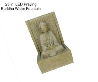 23 in. LED Praying Buddha Water Fountain