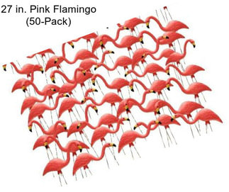 27 in. Pink Flamingo (50-Pack)