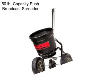 50 lb. Capacity Push Broadcast Spreader