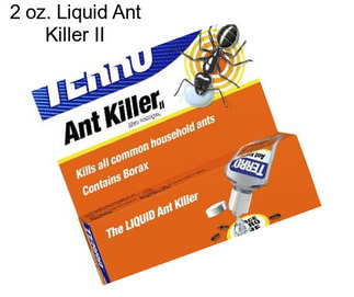 2 oz. Liquid Ant Killer II