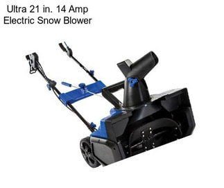 Ultra 21 in. 14 Amp Electric Snow Blower