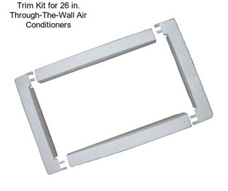 Trim Kit for 26 in. Through-The-Wall Air Conditioners