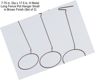 7.75 in. Dia x 17.5 in. H Metal Long Fence Pot Hanger Small in Brown Finish (Set of 3)