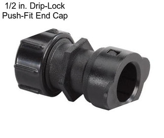 1/2 in. Drip-Lock Push-Fit End Cap