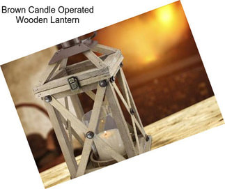 Brown Candle Operated Wooden Lantern