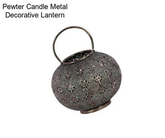 Pewter Candle Metal Decorative Lantern