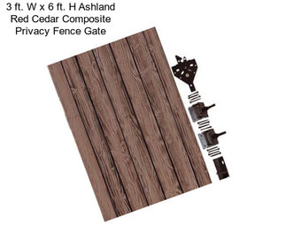 3 ft. W x 6 ft. H Ashland Red Cedar Composite Privacy Fence Gate