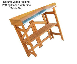 Natural Wood Folding Potting Bench with Zinc Table Top