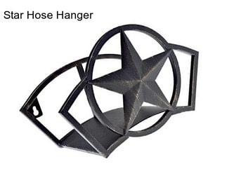 Star Hose Hanger