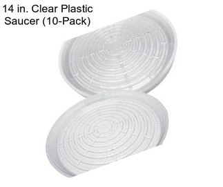 14 in. Clear Plastic Saucer (10-Pack)