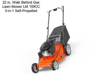 22 in. Walk Behind Gas Lawn Mower LM 159CC 3-in-1 Self-Propelled