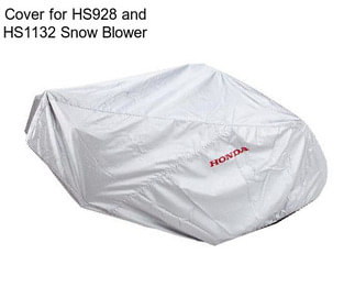 Cover for HS928 and HS1132 Snow Blower