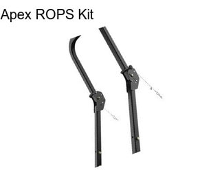 Apex ROPS Kit