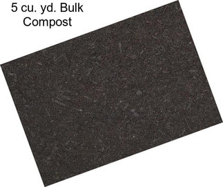 5 cu. yd. Bulk Compost