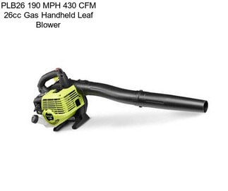 PLB26 190 MPH 430 CFM 26cc Gas Handheld Leaf Blower