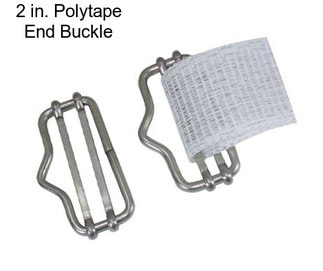 2 in. Polytape End Buckle