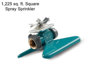 1,225 sq. ft. Square Spray Sprinkler