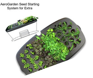 AeroGarden Seed Starting System for Extra