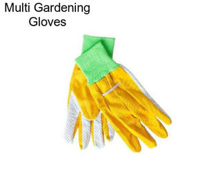 Multi Gardening Gloves