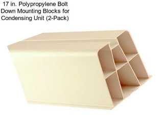 17 in. Polypropylene Bolt Down Mounting Blocks for Condensing Unit (2-Pack)