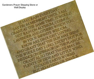 Gardeners Prayer Stepping Stone or Wall Display