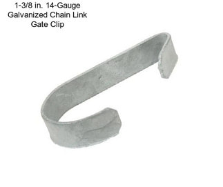 1-3/8 in. 14-Gauge Galvanized Chain Link Gate Clip