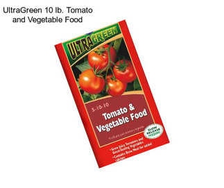 UltraGreen 10 lb. Tomato and Vegetable Food