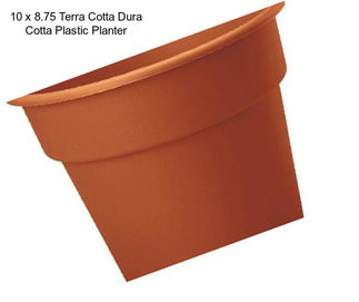 10 x 8.75 Terra Cotta Dura Cotta Plastic Planter