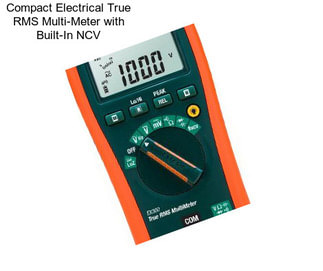 Compact Electrical True RMS Multi-Meter with Built-In NCV