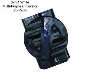 3-in-1 White Multi-Purpose Insulator (25-Pack)