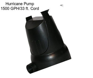 Hurricane Pump 1500 GPH/33 ft. Cord