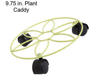 9.75 in. Plant Caddy