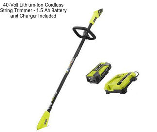 40-Volt Lithium-Ion Cordless String Trimmer - 1.5 Ah Battery and Charger Included