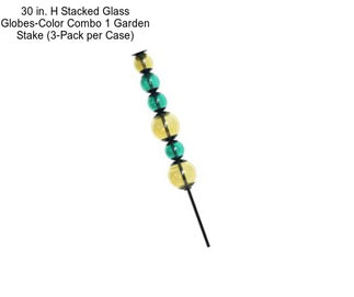 30 in. H Stacked Glass Globes-Color Combo 1 Garden Stake (3-Pack per Case)
