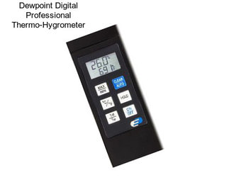 Dewpoint Digital Professional Thermo-Hygrometer