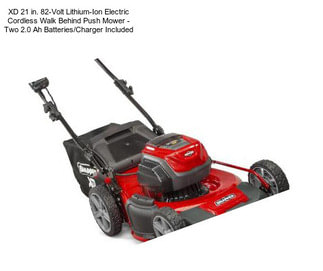 XD 21 in. 82-Volt Lithium-Ion Electric Cordless Walk Behind Push Mower - Two 2.0 Ah Batteries/Charger Included