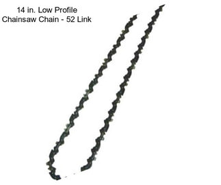 14 in. Low Profile Chainsaw Chain - 52 Link