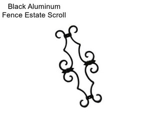 Black Aluminum Fence Estate Scroll