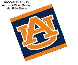 NCAA 28 in. x 40 in. Auburn 2-Sided Banner with Pole Sleeve