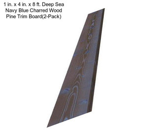 1 in. x 4 in. x 8 ft. Deep Sea Navy Blue Charred Wood Pine Trim Board(2-Pack)